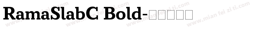 RamaSlabC Bold字体转换